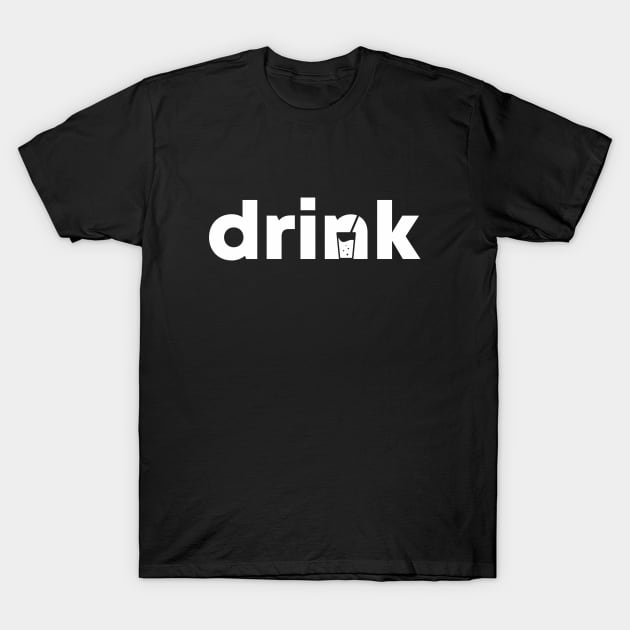 Drink Wordmark T-Shirt by vectorclothes